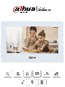 DAHUA VTH2621GW-P - Monitor IP Touch de 7 Pulgadas/ Serie Lite/ Blanco/ Poe Estandar/ 6&1 E&S de Alarmas/ Uso Interior/ Modo No Molestar/ H.265/ Soporta Hasta 4 Frentes de Calle y 4 Monitores Adicionales/
